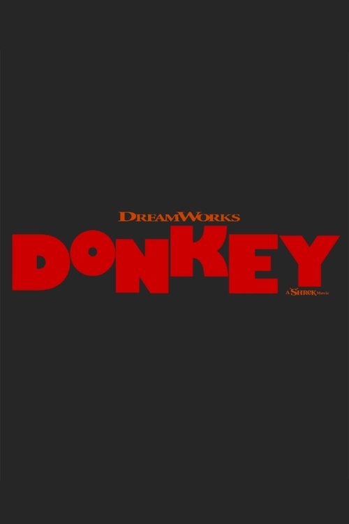 Donkey: A Shrek Movie poster