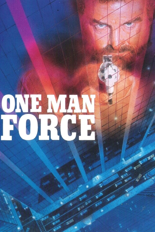 One+Man+Force