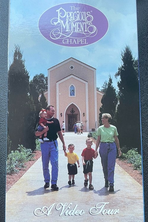 The Precious Moments Chapel Video Tour Poster