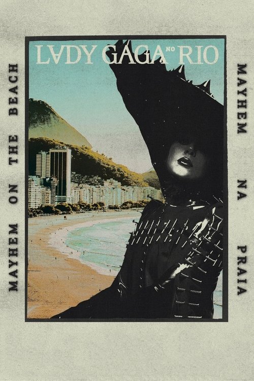 Lady Gaga: MAYHEM on the Beach