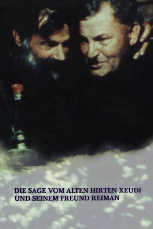 The Legend of the Old Shepherd Xeudi and His Friend Reimann Poster