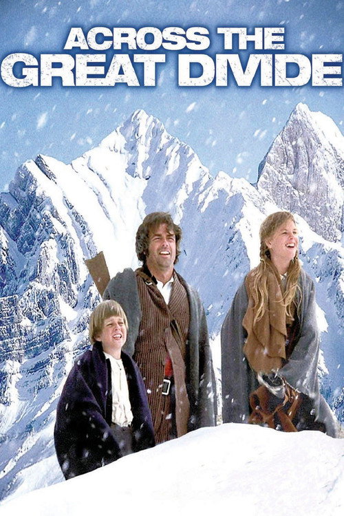 Across the Great Divide 1976 Across the Great Divide 1976