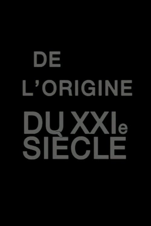 De+l%27origine+du+XXIe+si%C3%A8cle