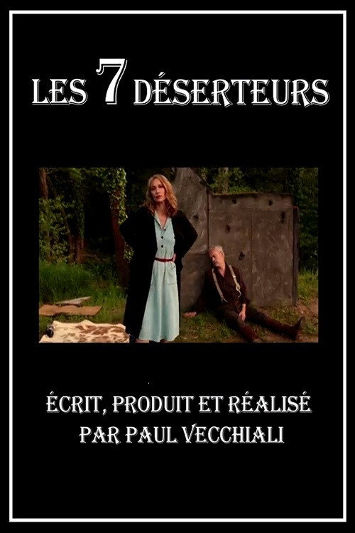 The Seven Deserters Or The Never Ending War poster 2