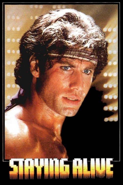 Staying Alive (La fiebre continúa) 1983