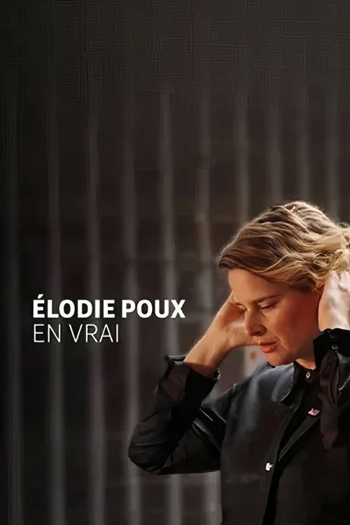 Elodie Poux en vrai Poster