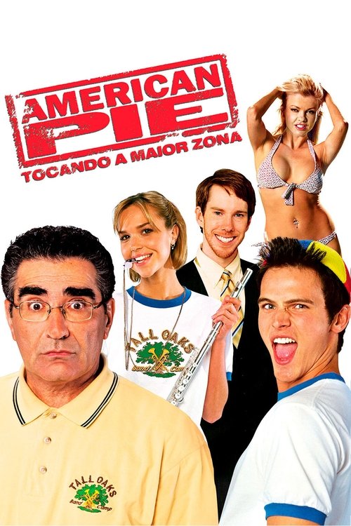 Assistir ! American Pie 4: Tocando a Maior Zona 2005 Filme Completo Dublado Online Gratis