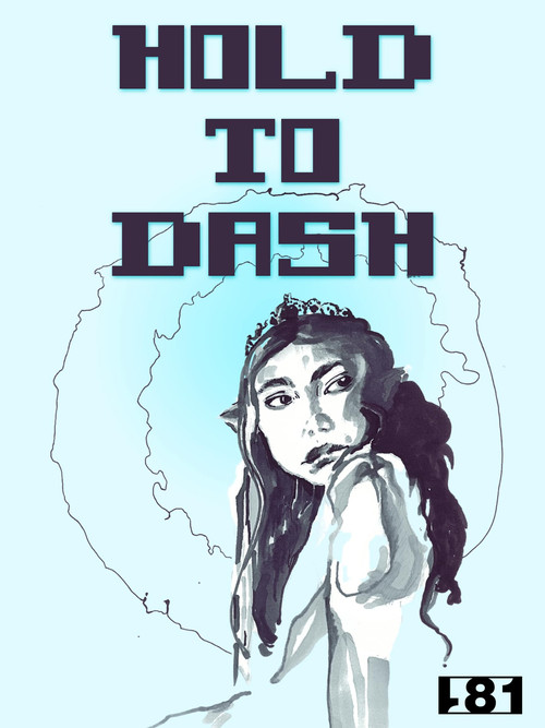 Hold to Dash poster 2