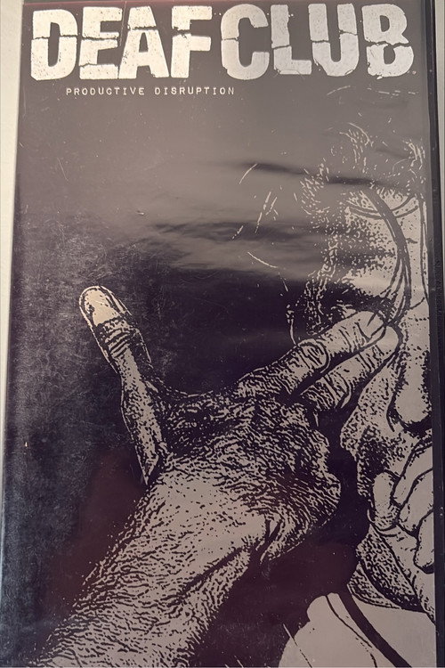 Deaf Club Productive Disruption Poster