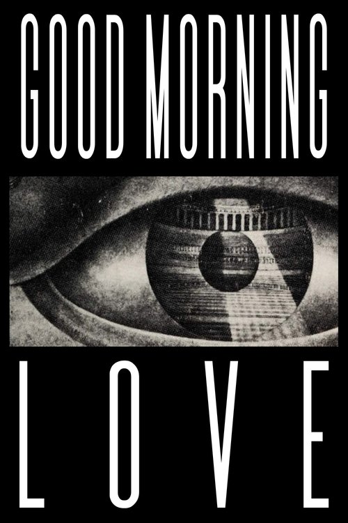 Good Morning Love