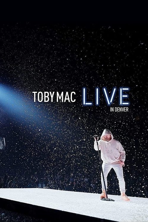 Toby Mac - In Denver Poster