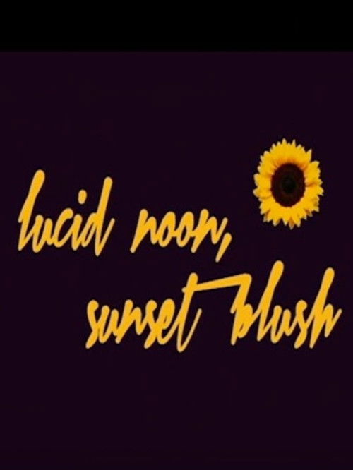 Lucid Noon, Sunset Blush 2015