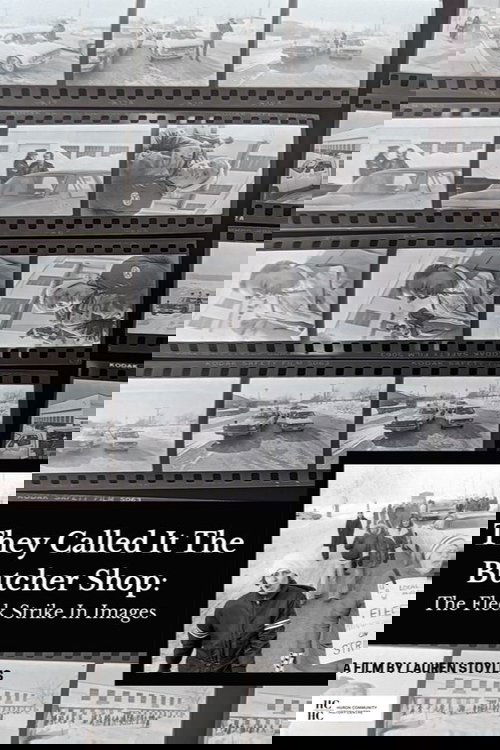 They Called it the Butcher Shop: The Fleck Strike in Images