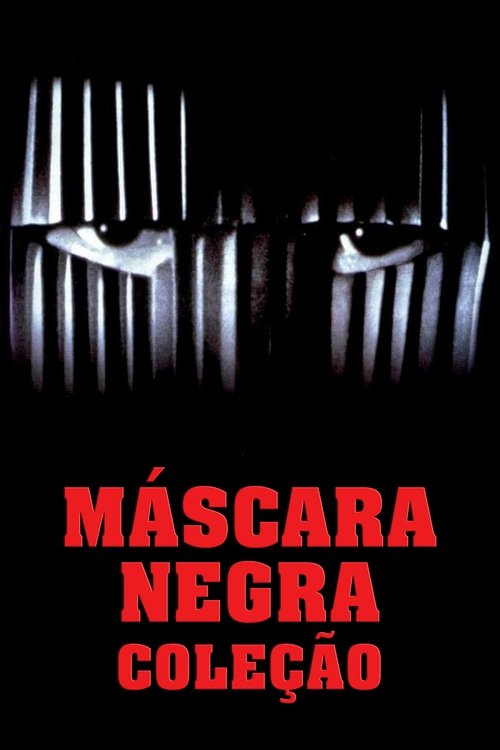 Máscara Negra: Coleção