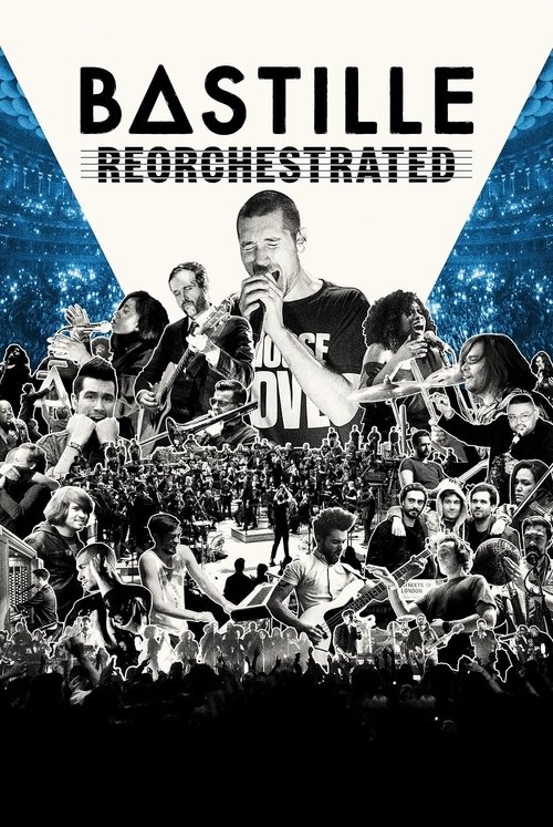 Bastille+ReOrchestrated