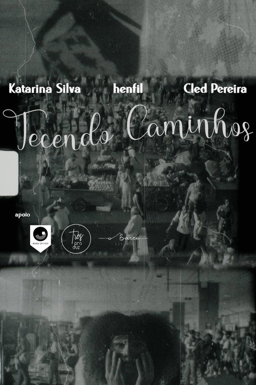 Tecendo Caminhos poster 2