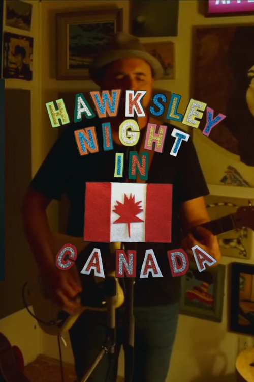 Hawksley Night in Canada电影海报