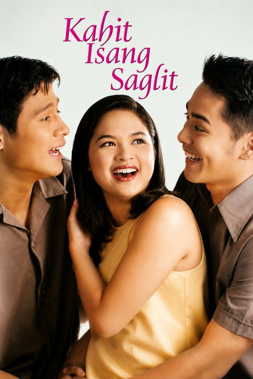 Kahit Isang Saglit电影海报
