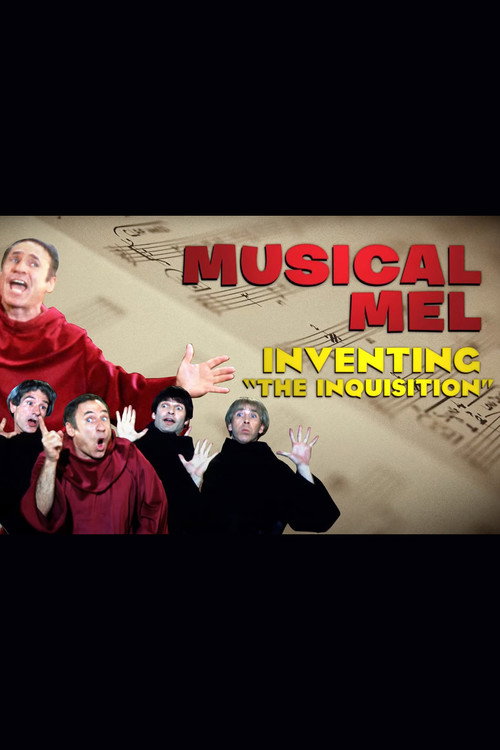Musical Mel: Inventing The Inquisition poster 2