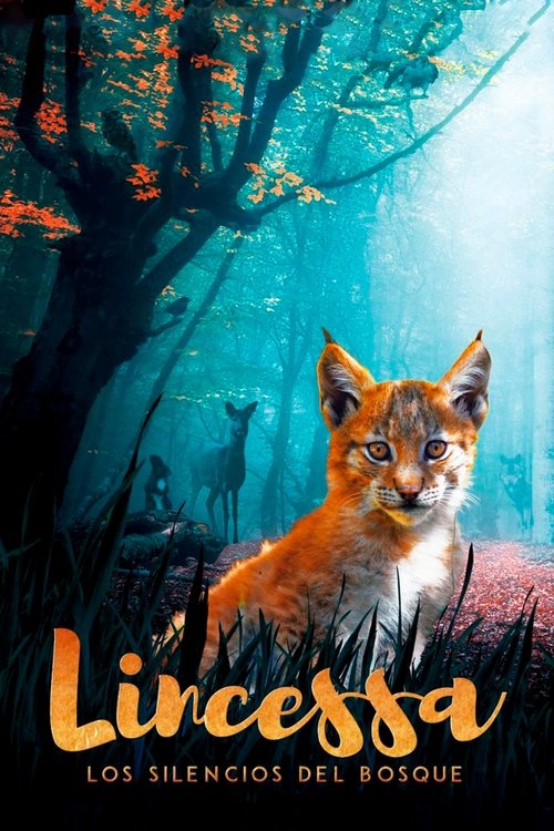 Poster of Lincessa. Los silencios del bosque