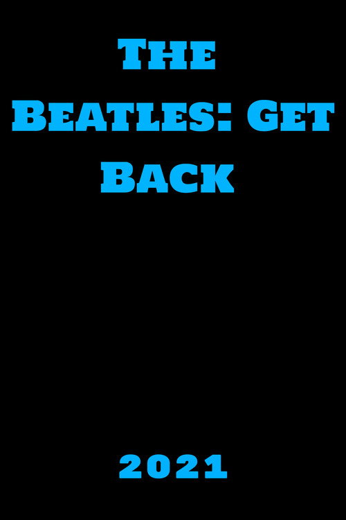 The Beatles: Get Back (2021) PelículA CompletA 1080p en LATINO espanol Latino