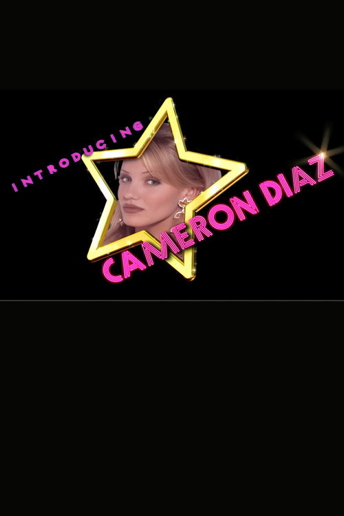 Introducing Cameron Diaz