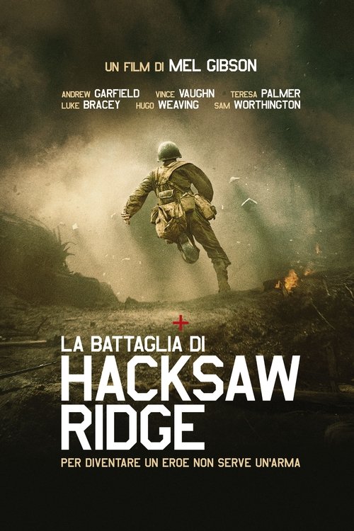 La battaglia di Hacksaw Ridge (2016) Guarda lo streaming di film completo online