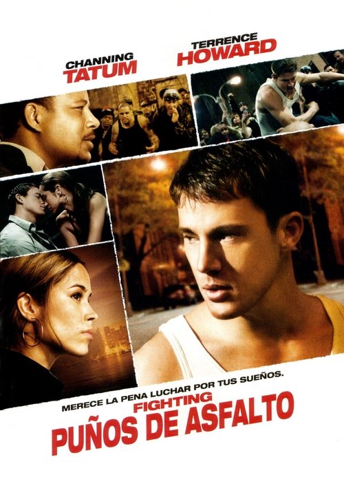 Fighting, puños de asfalto (2009) Mira la transmisión completa de la película en línea
