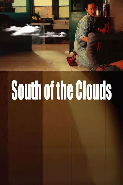 South of the Clouds poster 2