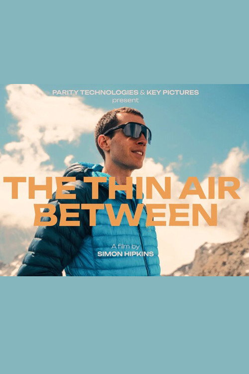 The Thin Air Between电影海报