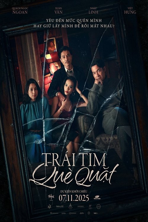 Trái Tim Què Quặt Poster