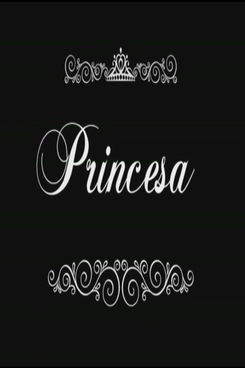 Princesa Poster