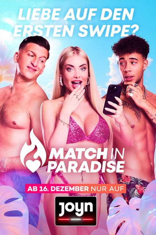 Match in Paradise &ndash; Liebe auf den erste Swipe?电影海报