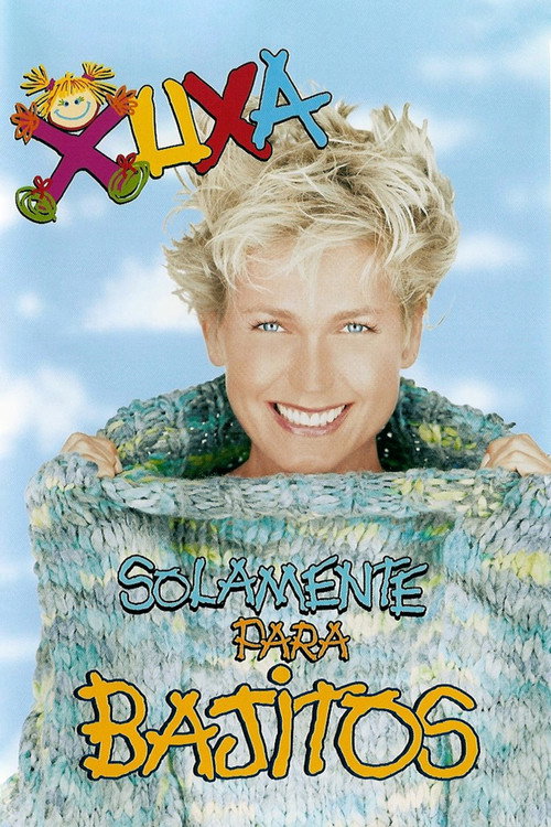 Xuxa Solamente Para Bajitos电影海报