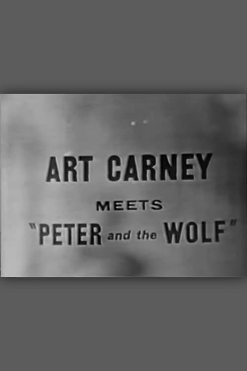 Art Carney Meets Peter and the Wolf