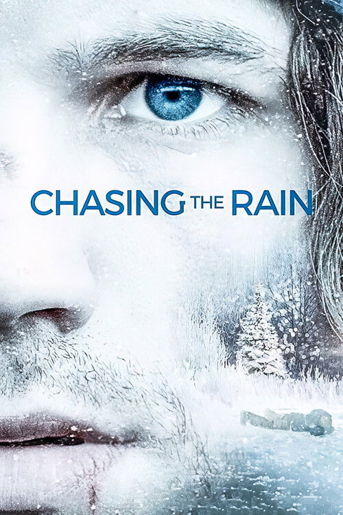 Chasing the Rain poster 3