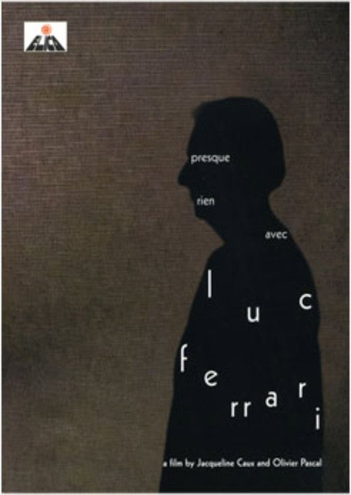 Presque rien avec Luc Ferrari's poster