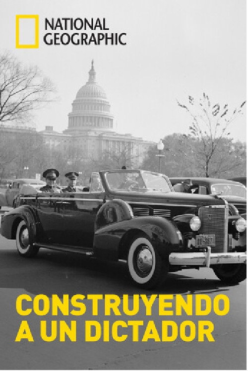 Construyendo a un dictador电影海报