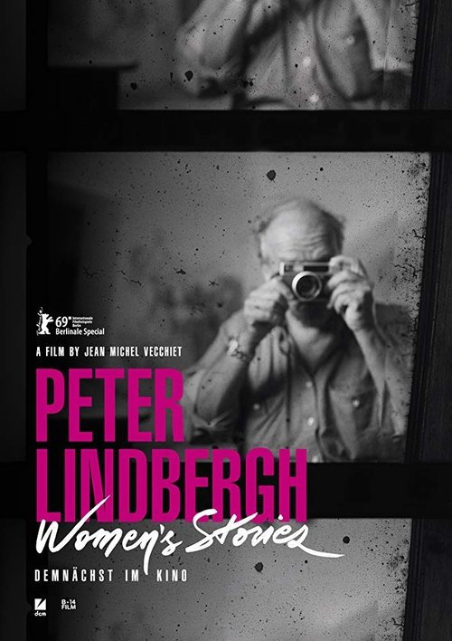 Peter Lindbergh - Women's Stories (2019) Watch Full HD 1080p