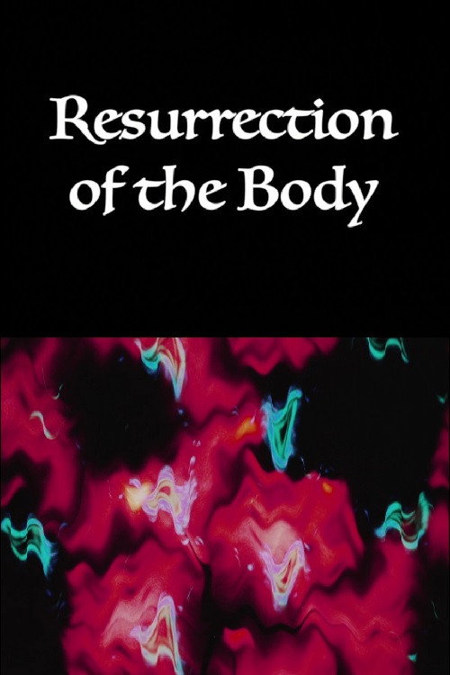 Resurrection of the Body电影海报