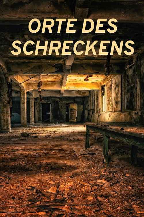Orte des Schreckens