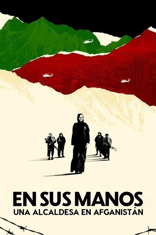 Poster of En sus manos: Una alcaldesa en Afganistán
