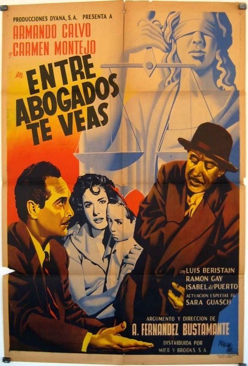 Entre abogados te veas Poster