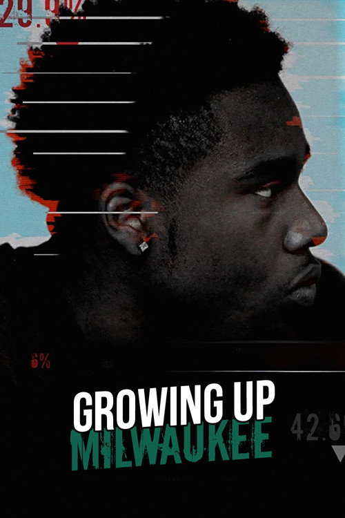 Growing Up Milwaukee电影海报