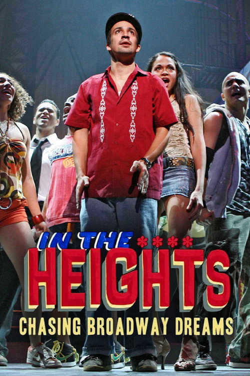 In the Heights: Chasing Broadway Dreams poster 2