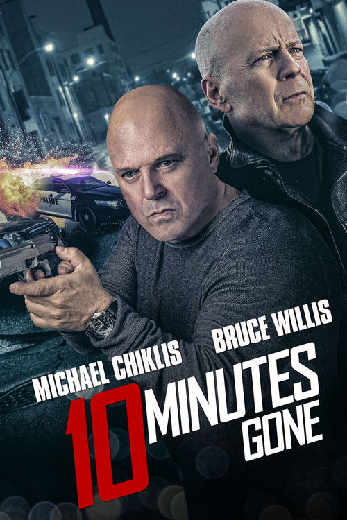 10 Minutes Gone (2019) Film complet HD Anglais Sous-titre