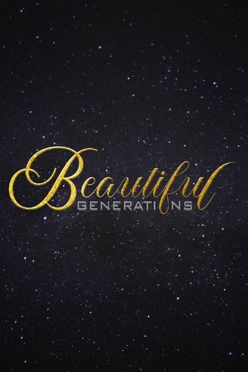 Beautiful Generations Poster