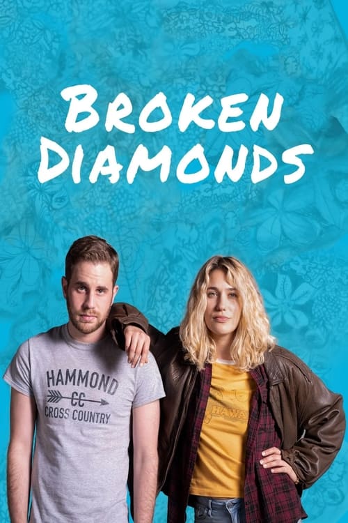Watch Broken Diamonds (2021) Full Movie Online Free