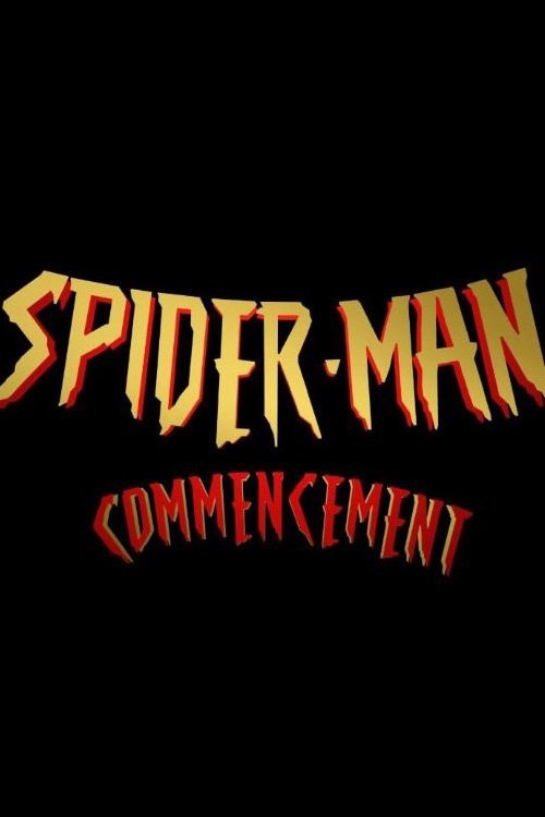 Spider-Man: Commencement Poster
