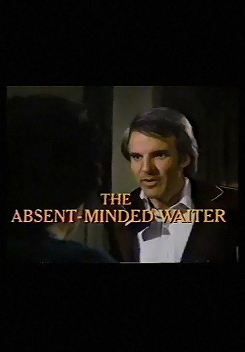 The Absent-Minded Waiter poster 2